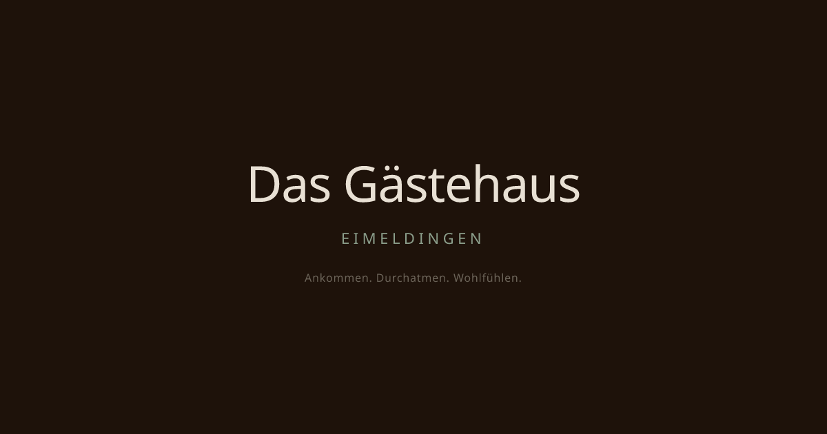 Das Gästehaus Eimeldingen